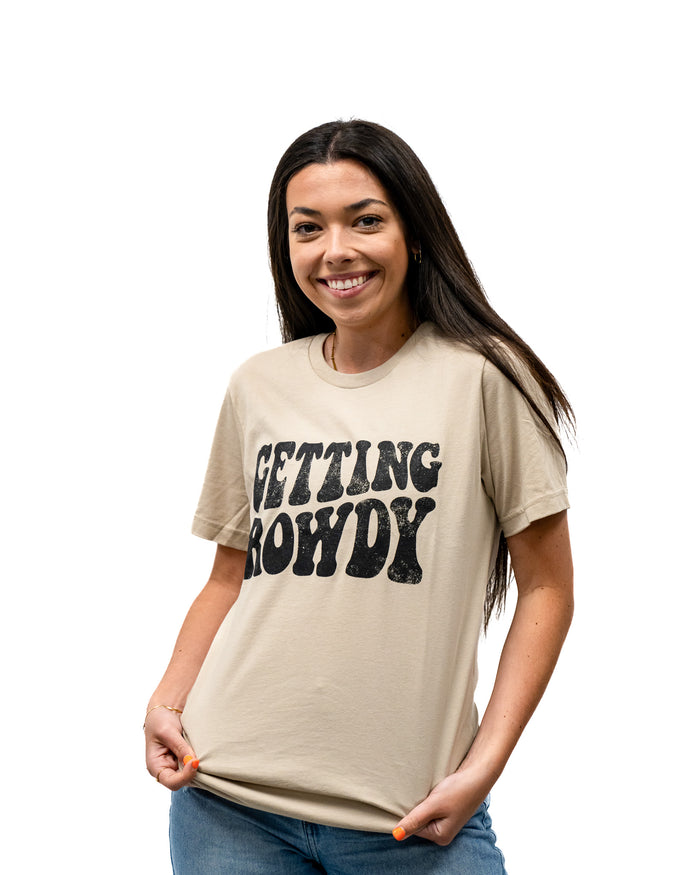 Getting Rowdy Tee